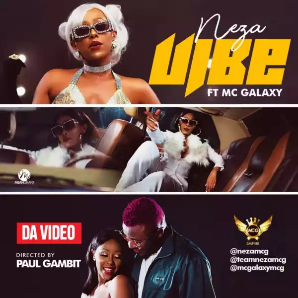 Neza - Vibe feat. MC Galaxy (Prod. by Masterkraft)